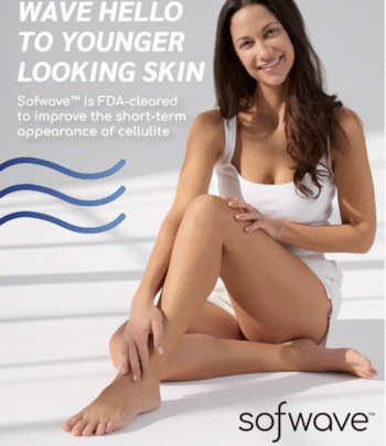 Sofwave™ Wrinkle and Cellulite Treatment (Gastonia, NC)